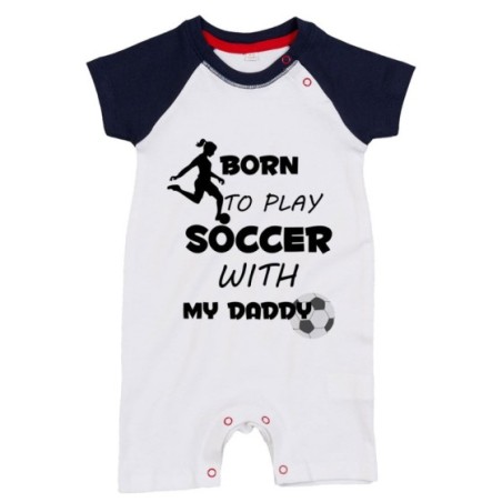 Pagliaccetto neonato born to play soccer with my daddy Per il papà