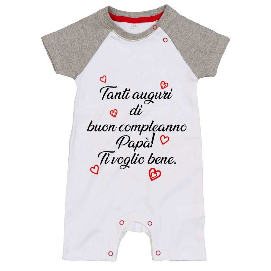 Pagliaccetto neonato tanti auguri di buon compleanno papà ti voglio bene Per il papà