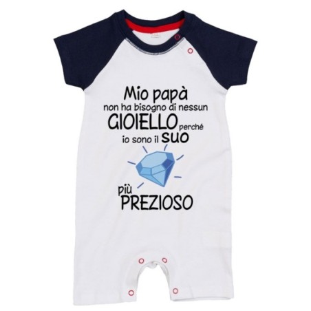 Pagliaccetto mio papà non ha bisogno di nessun gioiello...