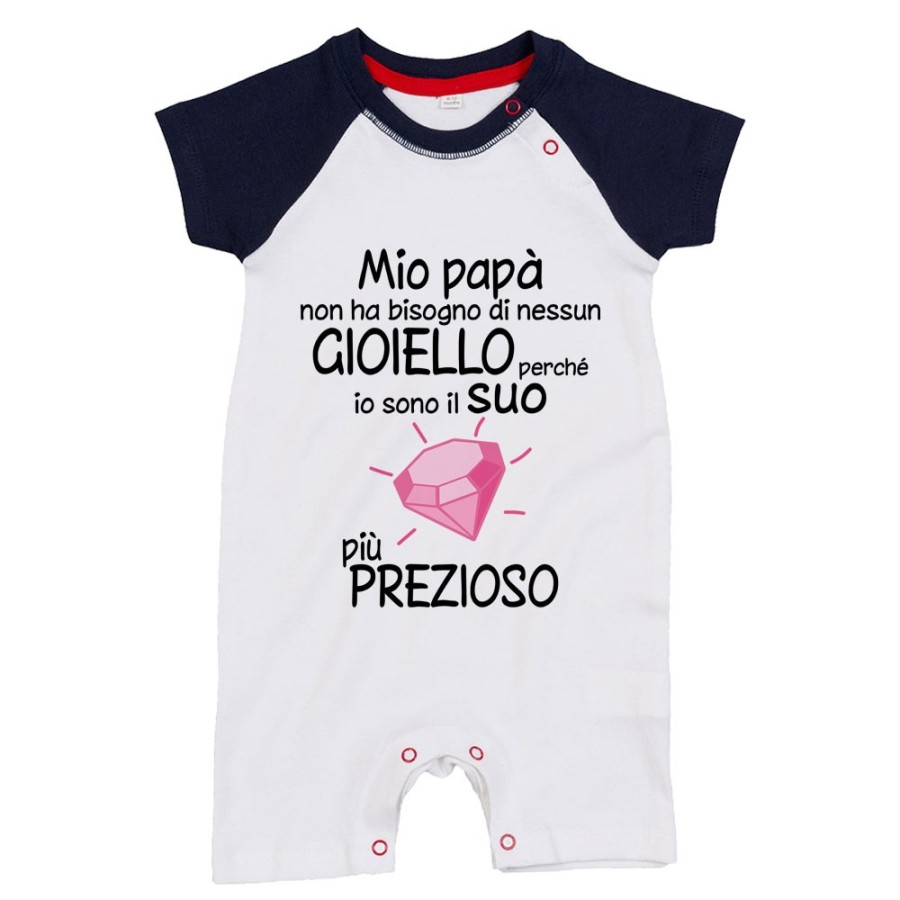 Pagliaccetto mio papà non ha bisogno di nessun gioiello perchè sono il suo diamante più prezioso Per il papà