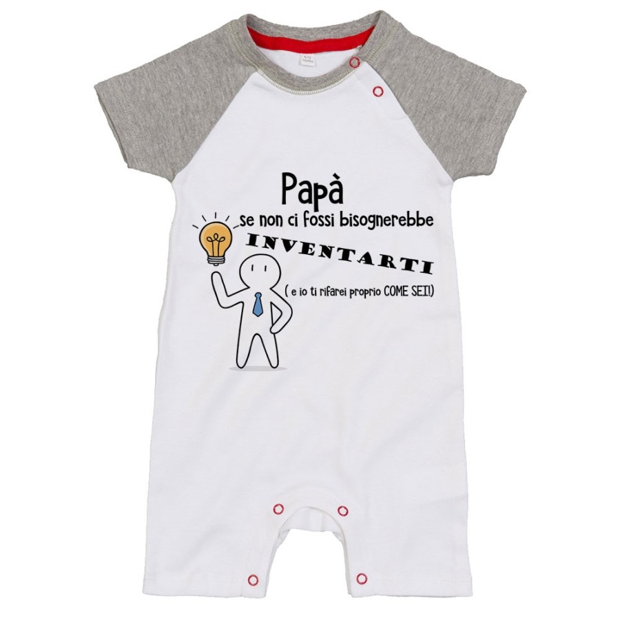 Pagliaccetto neonato papà se non ci fossi bisognerebbe inventarti Per il papà