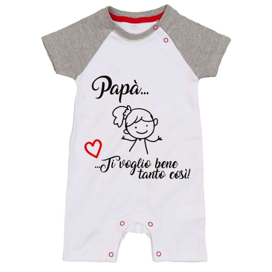 Pagliaccetto neonato papà ti voglio bene tanto così Per il papà