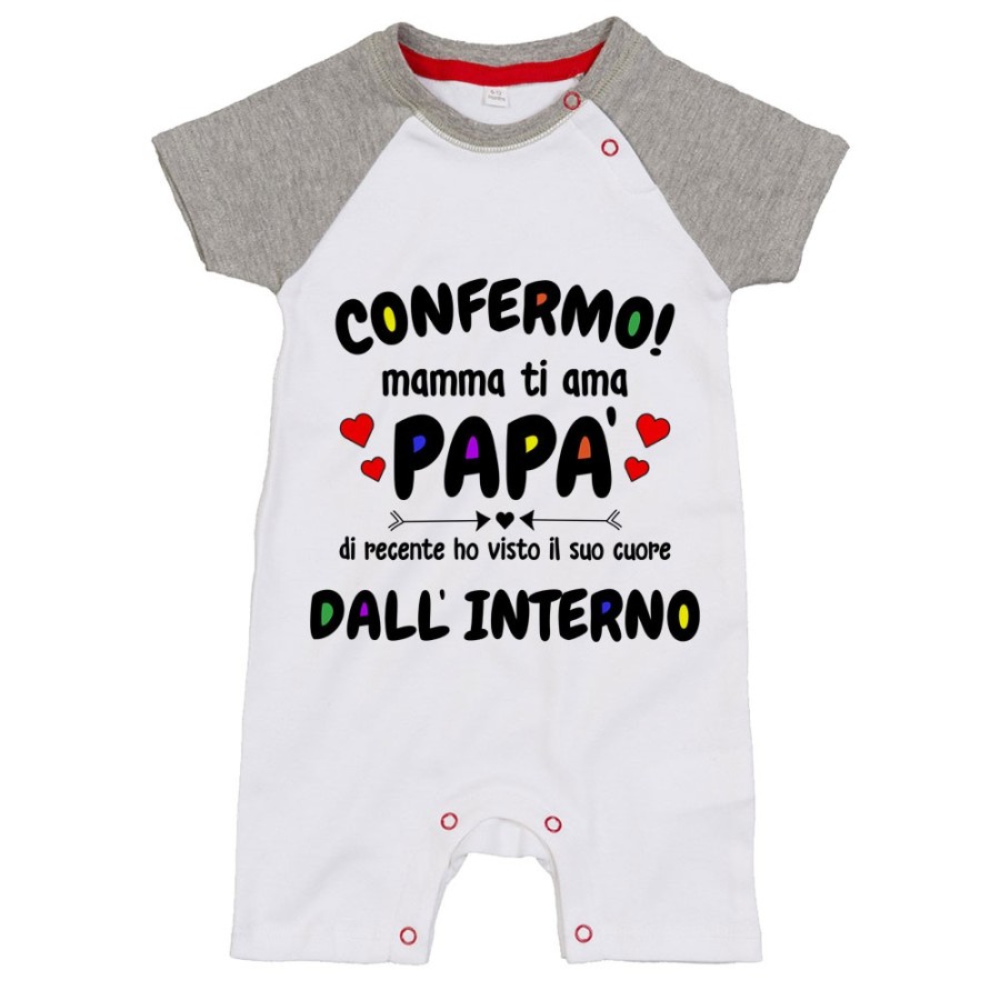 Pagliaccetto neonato confermo mamma ti ama papà ho visto di recente il suo cuore dall'interno Per il papà