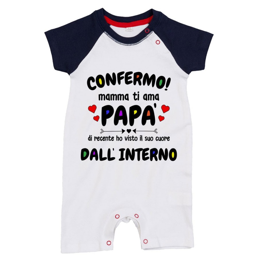 Pagliaccetto neonato confermo mamma ti ama papà ho visto di recente il suo cuore dall'interno Per il papà