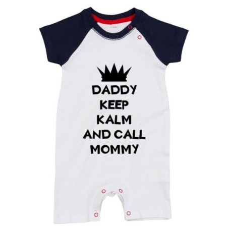 Pagliaccetto neonato daddy keep calm and call mommy