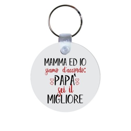 Portachiavi mamma ed io siamo d'accordo papà sei il migliore