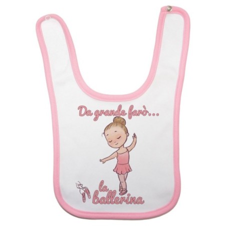 Bavaglino neonata da grande farò la ballerina