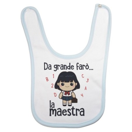 Bavaglino neonato da grande farò il maestro Da grande farò
