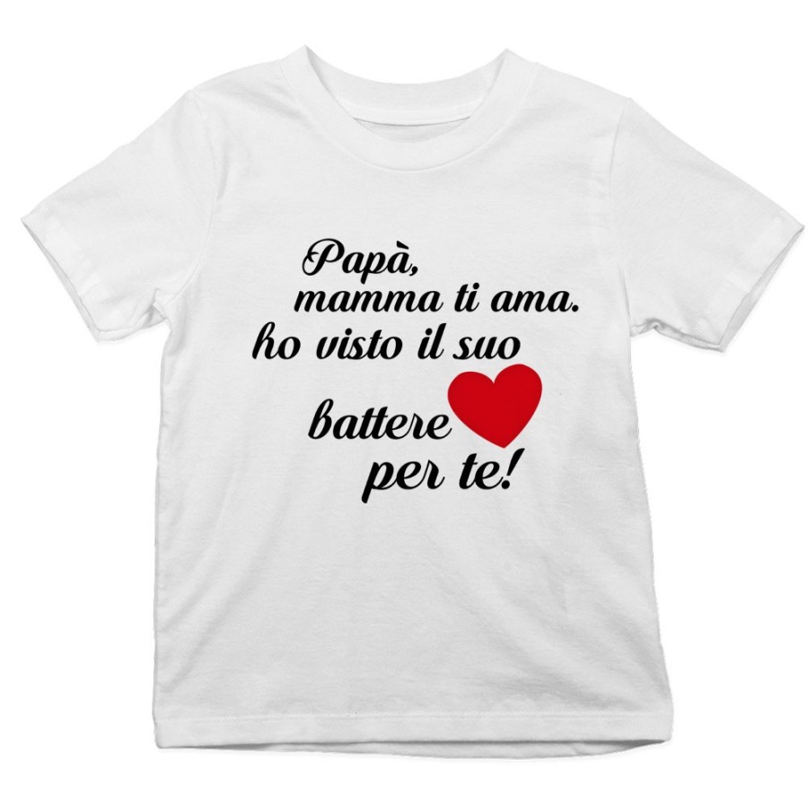 T-shirt bambino papà mamma ti ama ho visto il suo cuore battere per te Per il papà