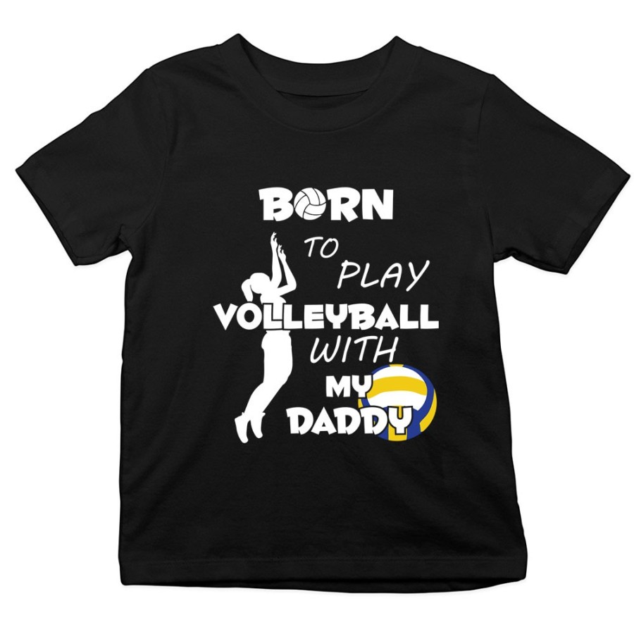 T-shirt bambino born to play volleyball with my daddy Per il papà