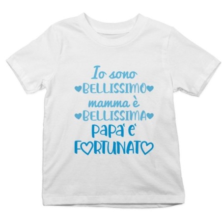 T-shirt bambino io sono bellissimo mamma è bellissima papà è fortunato Per il papà