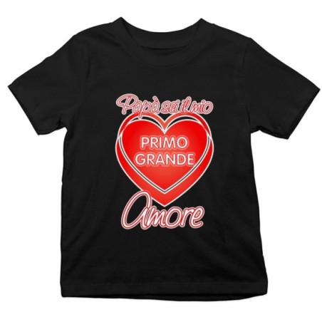 T-shirt bambino papà sei il mio primo grande amore Per il papà
