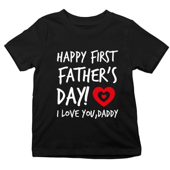 T-shirt bambino happy first father's day i love you daddy Per il papà