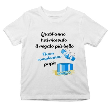 T-shirt bambino personalizzata papà quest'anno hai ricevuto regalo di compleanno più bello Per il papà