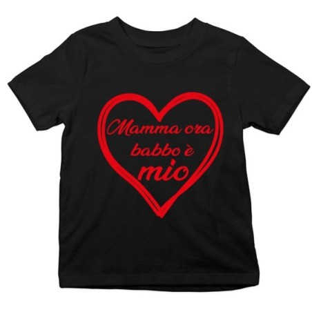 T-shirt bambino mamma ora babbo è mio Per il papà