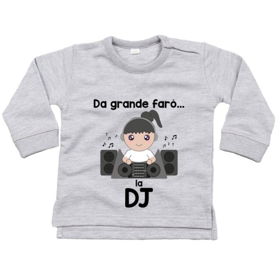 Felpa neonato da grande farò il dj Da grande farò