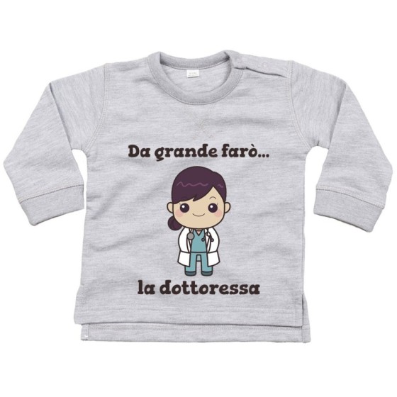Felpa neonata da grande farò la dottoressa Da grande farò