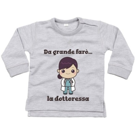 Felpa neonata da grande farò la dottoressa