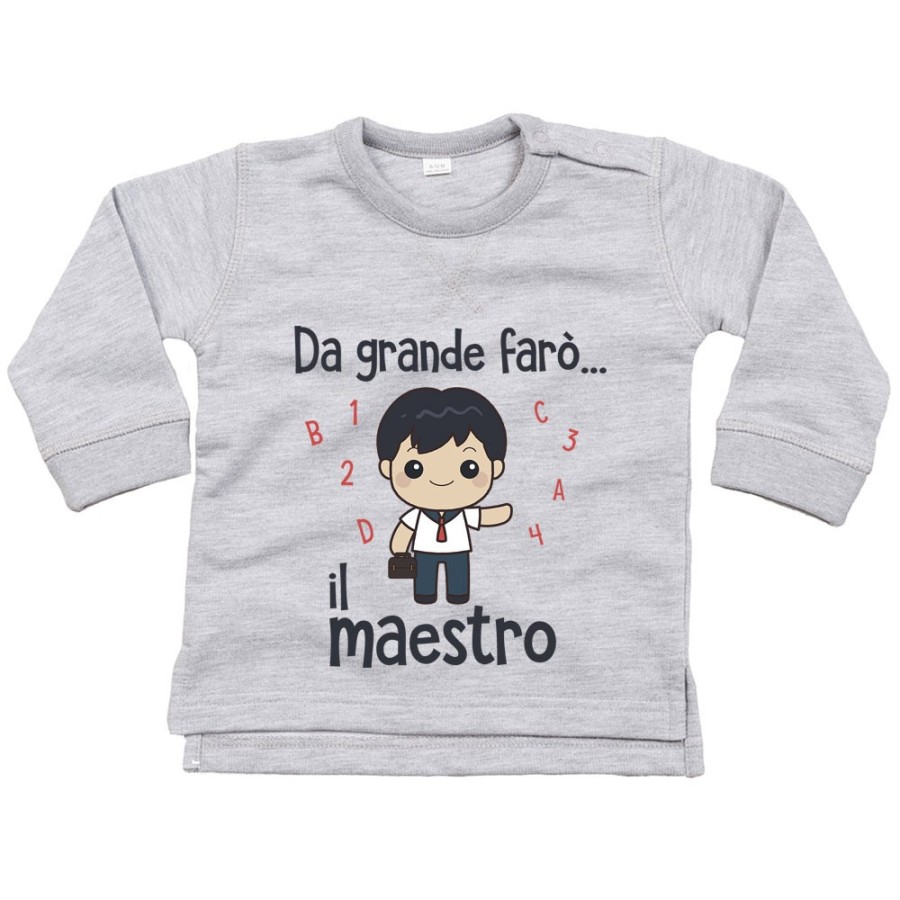 Felpa neonato da grande farò il maestro Da grande farò