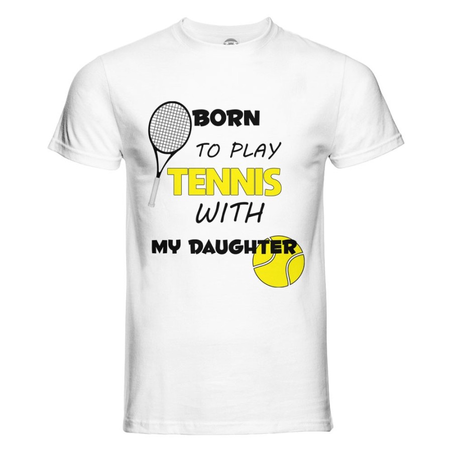 T-shirt uomo born to play tennis with my son my daughter Per il papà