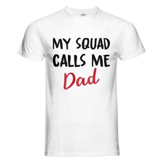 T-shirt uomo my squad calls me dad Per il papà