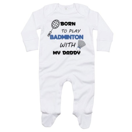 Tutina neonato born to play badminton with my daddy