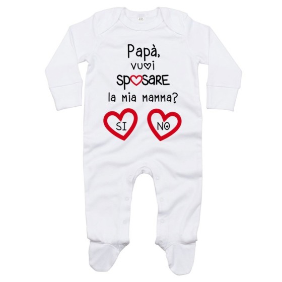 Tutina neonato papà vuoi sposare la mia mamma? si o no? Per il papà