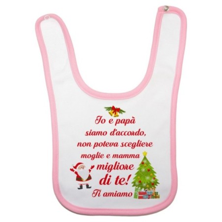 Bavaglino neonato mamma non poteva scegliere papà migliore di te natale Natale