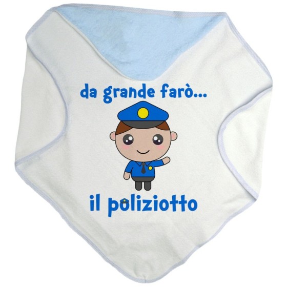 Accappatoio neonato da grande farò il poliziotto Da grande farò