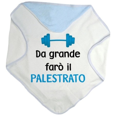 Accappatoio neonato da grande farò il palestrato Da grande farò