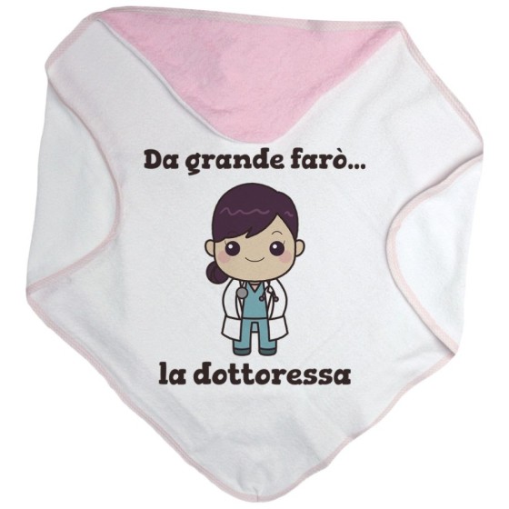 Accappatoio neonata da grande farò la dottoressa Da grande farò