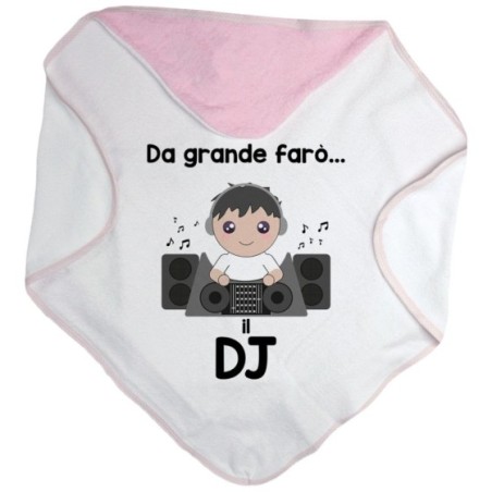 Accappatoio neonato da grande farò il dj Da grande farò