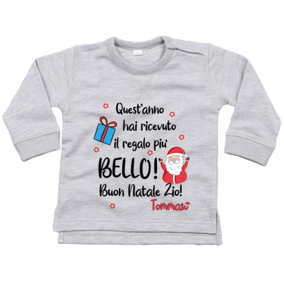 Felpa neonato personalizzata con nome zio quest'anno hai ricevuto il regalo più bello natale Natale