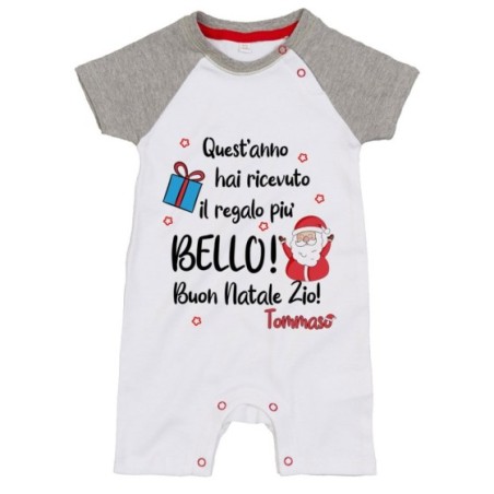 Pagliaccetto neonato personalizzato con nome zio quest'anno hai ricevuto il regalo più bello natale Natale