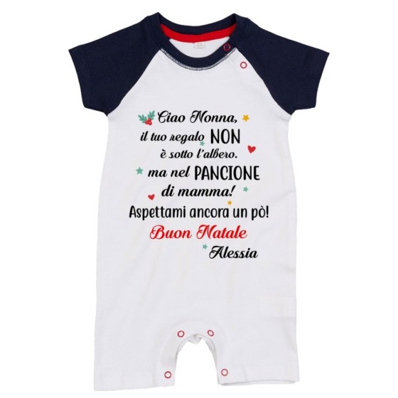 Pagliaccetto neonato personalizzato con nome nonna il tuo regalo è nel pancione di mamma Natale