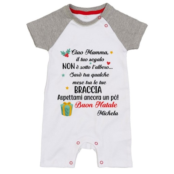 Pagliaccetto personalizzabile con nome mamma il tuo regalo sarà tra qualche mese tra le tue braccia Natale