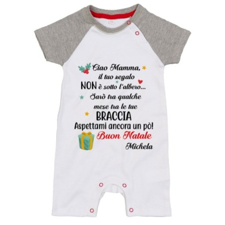 Pagliaccetto personalizzabile con nome mamma il tuo regalo sarà tra qualche mese tra le tue braccia Natale