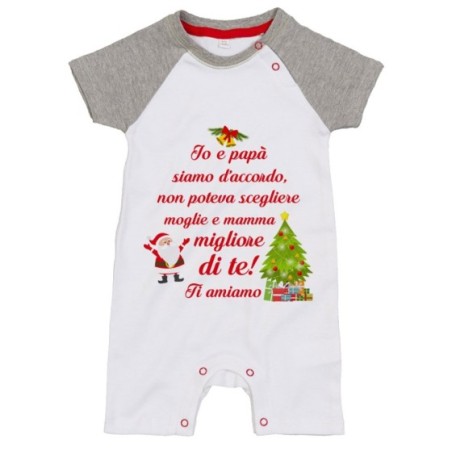 Pagliaccetto neonato mamma non poteva scegliere papà migliore di te natale Natale