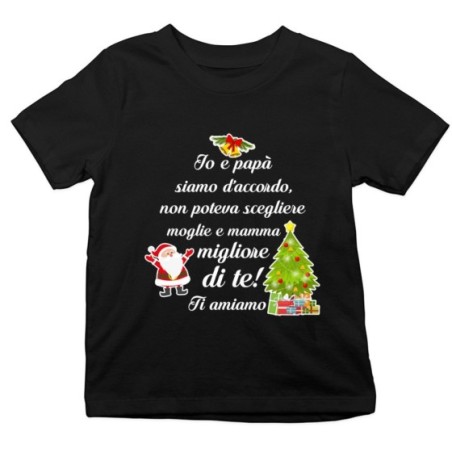 T-shirt bambino papà non poteva scegliere mamma migliore...