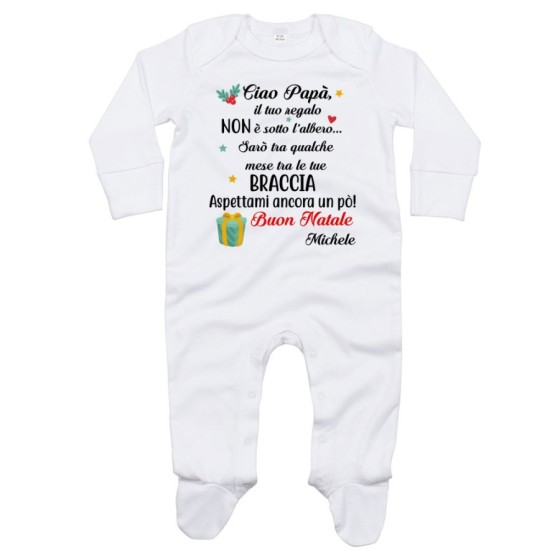 Tutina neonato personalizzabile con nome papà il tuo regalo sarà tra qualche mese tra le tue braccia Natale