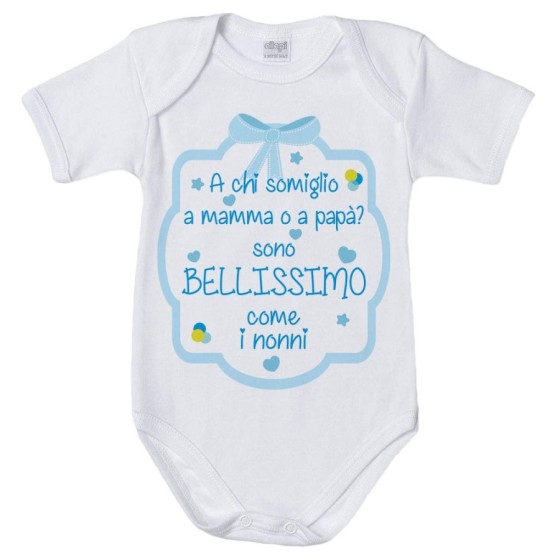 Body neonato personalizzabile con nome  a chi somiglio a mamma o papà? sono bellissimo come il nonno Per i nonni