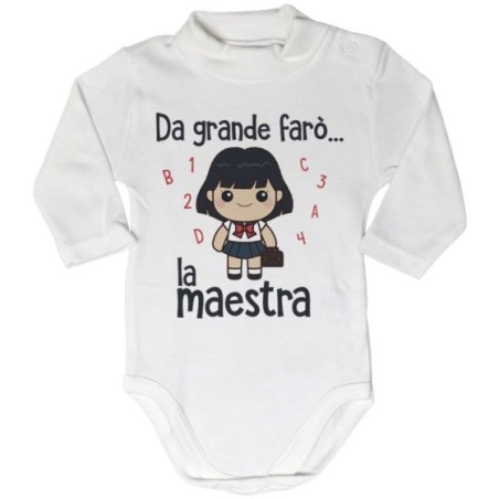 Body lupetto neonato da grande farò il maestro Da grande farò