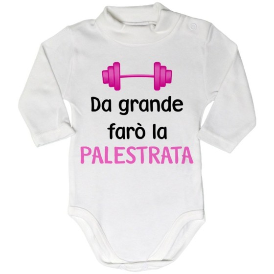 Body lupetto neonato da grande farò il palestrato Da grande farò