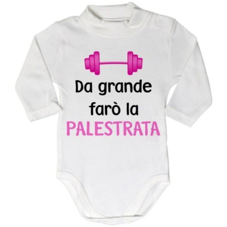 Body lupetto neonato da grande farò il palestrato