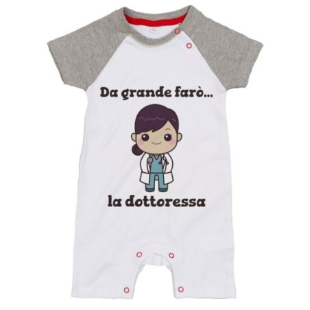 Pagliaccetto neonata da grande farò la dottoressa