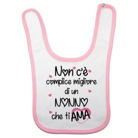 Bavaglino neonato non c'è complice migliore di un nonno di una nonna che ti ama Per i nonni