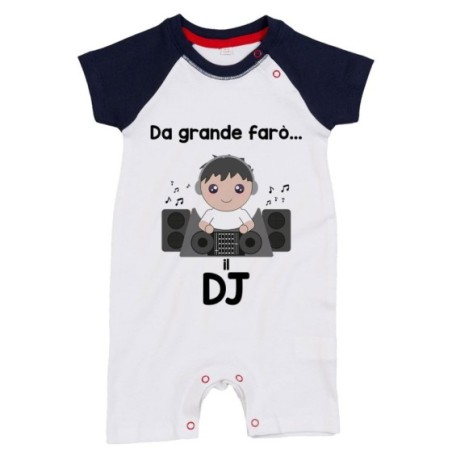 Pagliaccetto neonato da grande farò il dj Da grande farò