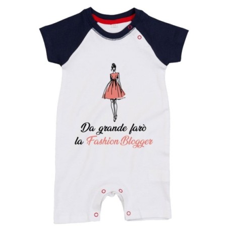 Pagliaccetto neonata da grande farò la fashion blogger Da grande farò
