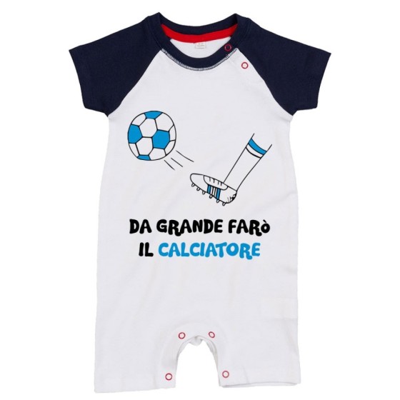 Pagliaccetto neonato da grande farò il calciatore bianco azzurro Da grande farò