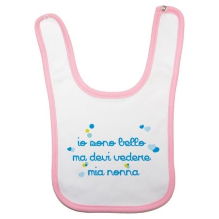 Bavaglino neonato personalizzabile con nome io sono bella ma devi vedere mio nonno i miei nonni Per i nonni